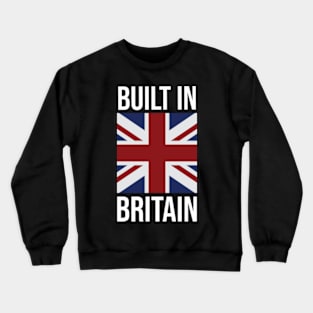 Built in Britain Crewneck Sweatshirt